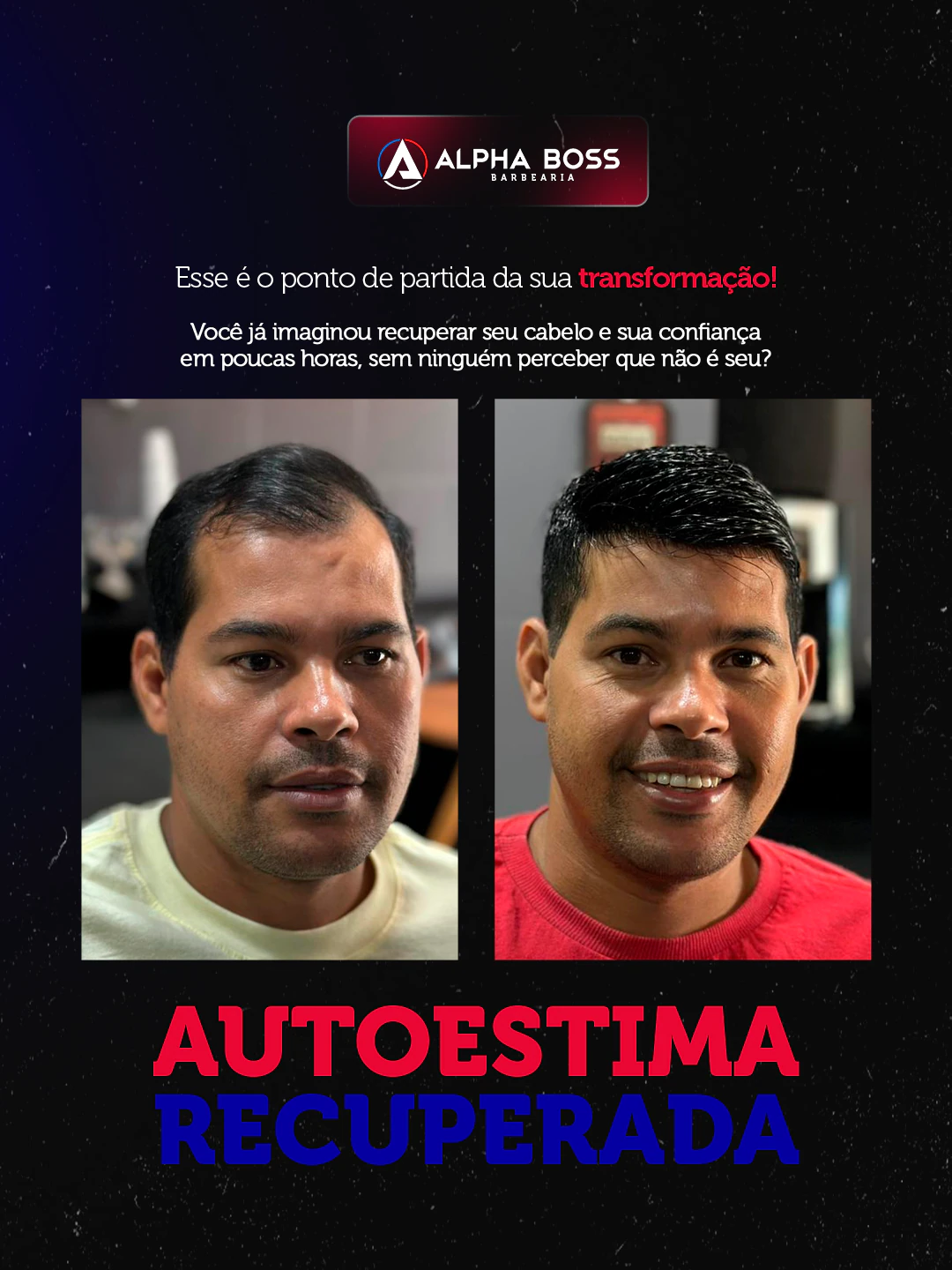 Autoestima Recuperada — Alpha Boss Barbearia